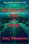 Unwritten Life Paths to Destiny: Prequel