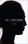 As I Become: A Collection of Life Stories from Japanese Women