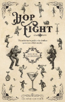 Hop Fight: The Authoritative Guide to the Drunken Sport Even a Child Can Play