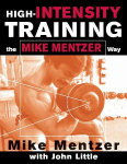 HIGH-INTENSITY TRAINING THE MIKE MENTZER