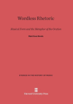 Wordless Rhetoric: Musical Form and the Metaphor of the Oration