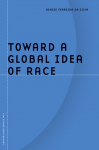 Toward a Global Idea of Race