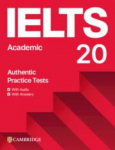 Ielts 20 Practice Test Academic Students Book with Answers with Digital Pack
