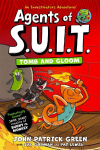 Agents of S.U.I.T.: Tomb and Gloom