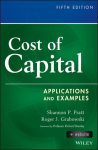 Cost of Capital: Applications and Examples