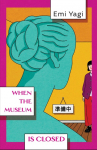 When the Museum is Closed