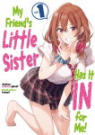 My Friends Little Sister Has It in for Me! Volume 1 (Light Novel)