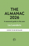 The Almanac: A Seasonal Guide to 2026: THE SUNDAY TIMES BESTSELLER