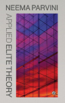 Applied Elite Theory