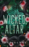 Wicked Altar: A Dark Irish Mafia Arranged Marriage Romance