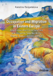 Occupation and Migration in Eastern Europe: How Citizens Are Forced into Exile and Shaped by New Realities-Reports, Essays, Articles, 2014-25