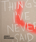 Jenny Brosinski - Things I've Never Said