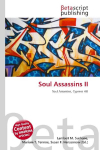 Soul Assassins II: Soul Assassins, Cypress Hill