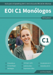 EOI C1 Mon&oacute;logos: Gu&iacute;a para el Speaking del C1 de la Escuela Oficial de Idiomas