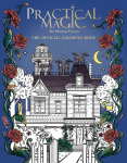 Practical Magic: The Motion Picture: The Official Coloring Book