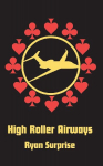 High Roller Airways