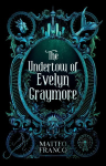 The Undertow of Evelyn Graymore