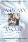 Incest: From a Journal of Love -The Unexpurgated Diary of Anais Nin (1932-1934)