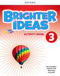Brighter Ideas: Level 3: Activity Book: Print Student Activity Book