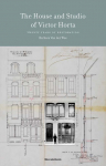 The House and Studio of Victor Horta: 20 Years of Restoration
