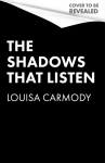 The Shadows That Listen: The 'insanely addictive' angels vs demons dystopian romantasy