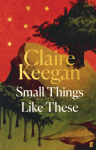 Small Things Like These: The Irish Times readers choice for best Irish book of the century