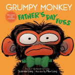 Grumpy Monkey Fathers Day Fuss: Includes Fun Stickers!