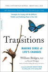 Transitions (40th Anniversary Edition): Making Sense of Lifes Changes