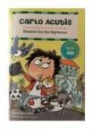 Carlo Acutis: Blessed Are the Righteous