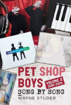 Pet Shop Boys: Song by Song: Volume 2 2005-2025