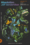 The Absolution: A Southern Reach Novel