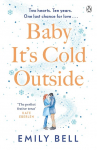 Baby Its Cold Outside