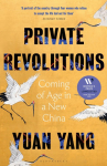 Private Revolutions: Shortlisted for the Womens Prize for Non-Fiction 2025