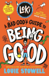 Loki 1: A Bad God's Guide to Being Good