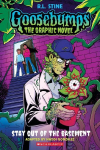 Stay Out of the Basement (Goosebumps Graphic Novel #3)