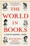 The World in Books: A Year of Reading--Wisely