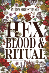 HEX, Blood, & Ritual: HEXd Book Four