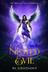 The Scourge of Witch'Bane: Nested Evil