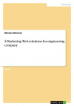 E-Marketing: Web solutions for engineering company