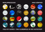Worldprocessor: Das Globenfeld in der Autostadt / Field of Globes