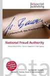 National Fraud Authority: Serious Fraud Office, Serious Organised Crime Agency