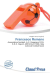 Francesco Romano: Association football, A.C. Reggiana 1919, S.S.C. Napoli, UEFA Euro 1988,    Italy national football team