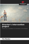 Directors intervention project: Preliminary competition for the election of the Director