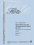 Zwei T&auml;nze aus der Nussknacker-Suite: op. 71a. 4 Fl&ouml;ten. Partitur und Stimmen.