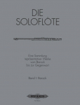 Die Solofl&ouml;te, Band 1: Barock: Eine Sammlung repr&auml;sentativer Werke vom Barock bis zur Gegenwart