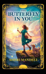The Butterfly in You: Finding the End to Loneliness