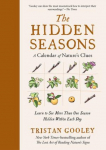 The Hidden Seasons: A Calendar of Natures Clues