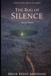 The Bog of Silence