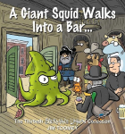 A Giant Squid Walks Into a Bar . . .: The Thirtieth Shermans Lagoon Collection Volume 30