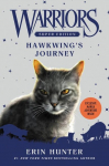 Warriors Super Edition: Hawkwings Journey